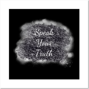 Speak Your Truth Posters and Art